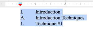 outline indent example, first step